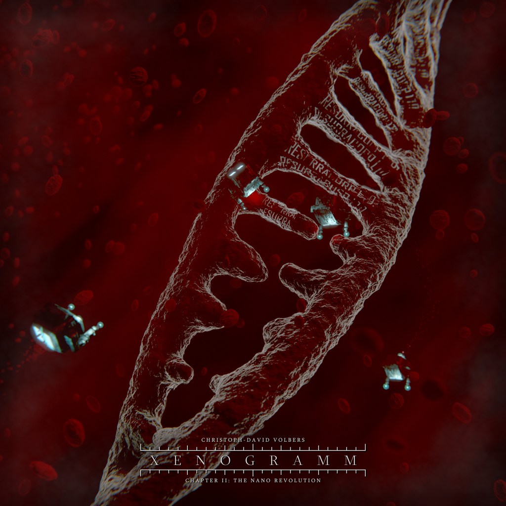 Xenogramm Chapter II: The Nano&nbsp;Revolution